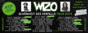 Wizo –  „Schönheit des Verfalls“-Tour 2019