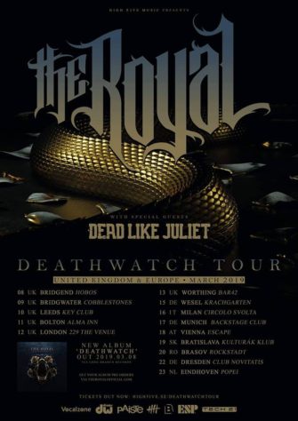 The Royal – Death Watch Tour 2019