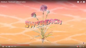 Video: Westkust – „Swebeach“