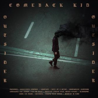 Comeback Kid kommen zurück!