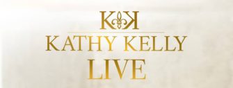 Kathy Kelly Live