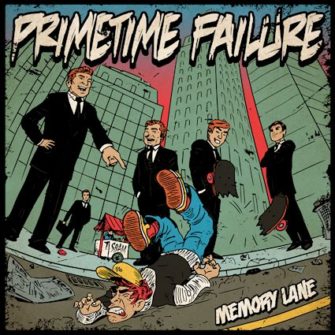 PRIMETIME FAILURE – ALBUM + TOUR