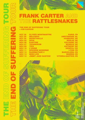 Tour: Frank Carter & The Rattlesnakes – The End Of Suffering Tour