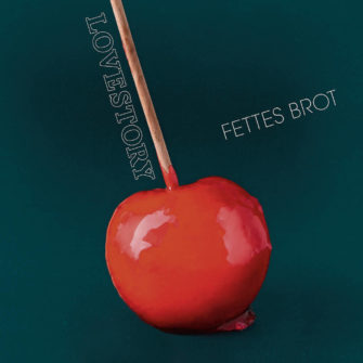 GEWINNSPIEL: FETTES BROT – LOVESTORY