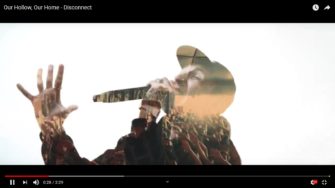 Video: Our Hollow, Our Home – Disconnect