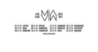 Tour: MIA – Kopfüber Tour 2019