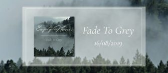 Empty Home – Fade To Grey