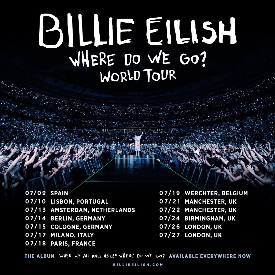 Go tour. Billie Eilish World Tour. Where do we go Tour концерт. Where do we go песня. Us World Tour Tee Billie Eilish.
