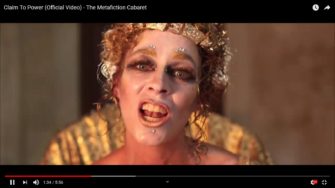 Video: The Metafiction Cabaret – ‚Claim To Power‘