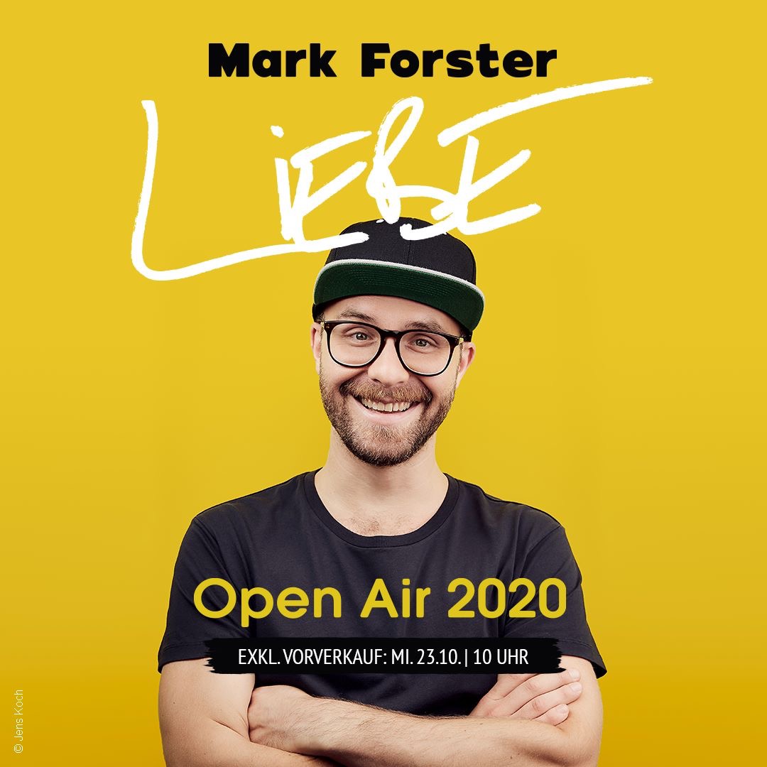 Tour Mark Forster Liebe Open Air 2020