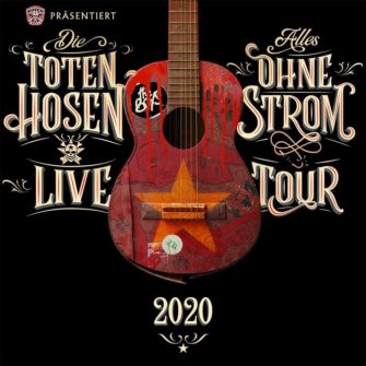 Update: Die Toten Hosen – Alles ohne Strom Tour 2020