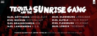 Tequila and the Sunrise Gang Tour 2020 – Support steht