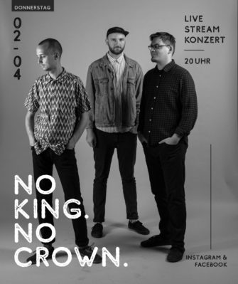 No King. No Crown. geben ein Livestream Konzert