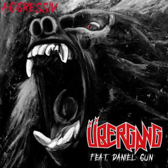 Übergang feat. Daniel Gun veröffentlichen Aggressiv