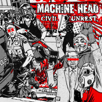 Machine Head veröffentlichen 2-Track-Single ‚Civil Unrest‘