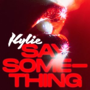 Kylie Minogue mit neuer Single am Start