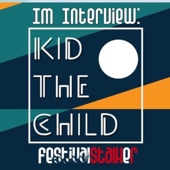 Kid The Child im Interview mit dem Festivalstalker
