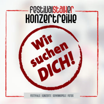 Festivalstalker Konzertreihe – Wir Suchen Dich