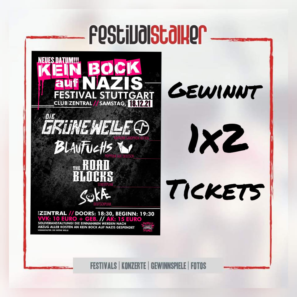 Gewinnt Tickets für das Kein Bock Auf Nazis Festival in Stuttgart