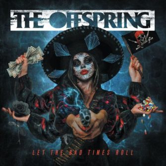 THE OFFSPRING veröffentlichen Video zu „Let The Bad Times Roll“