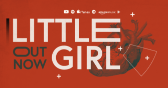 Festivalstalker kooperiert mit KALASKA zu Little Girl