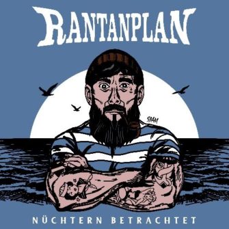 Rantanplan kündigen neue Single „Nüchtern Betrachtet“ an