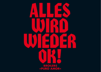 Broilers-Single »Alles wird wieder Ok!«