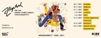 Alligatoah – Akkordarbeit Tour im Sommer 2021