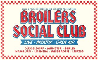 BROILERS kommen auf Social Club Tour 2021