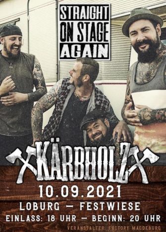 Kärbholz endlich wieder live