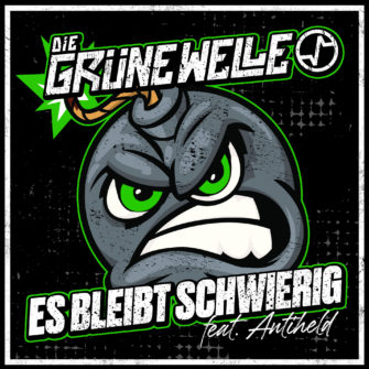 Festivalstalker präsentiert DIE GRÜNE WELLE feat. ANTIHELD „Es bleibt schwierig“