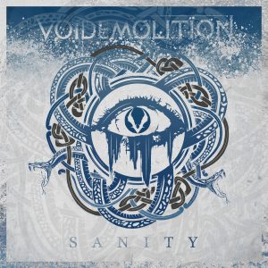 Voidemolition: "Sanity" im Review
