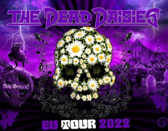 THE DEAD DAISIES KOMMT 2022 MIT DER ‚HOLY GROUND‘ EU-TOUR