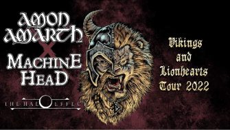Amon Amarth & Machine Head kündigen „Vikings and Lionhearts Tour 2022” durch Europa an!
