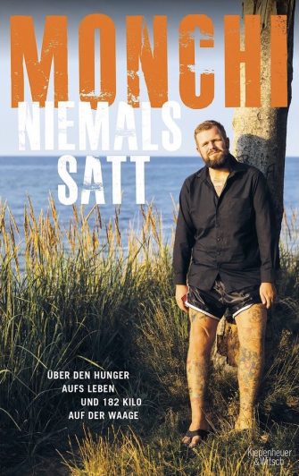 Monchi – Niemals satt