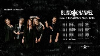 BLIND CHANNEL KOMMEN AUF SICK & DANGEROUS  TOUR 2022