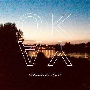 Pop-Punk mit Akustik-Gitarre von MODERN FIREWORKS: "Okay"