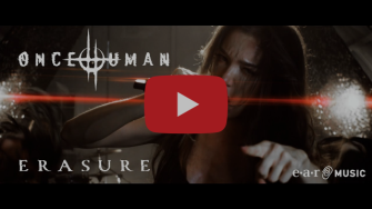 ONCE HUMAN veröffentlichen ihre neue Single ERASURE vom kommenden Album SCAR WEAVER