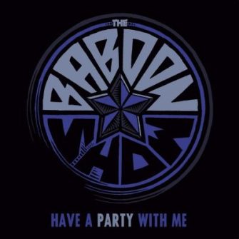 The Baboon Show droppen neue Single „Have a Party with me“