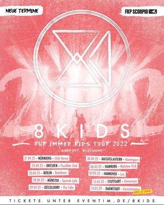 8KIDS – FÜR IMMER KIDS TOUR 2022