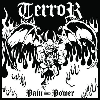Review: Terror – Pain Into Power