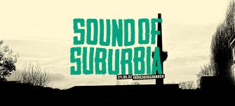 SOUND OF SUBURBIA Festival in Mönchengladbach 2022