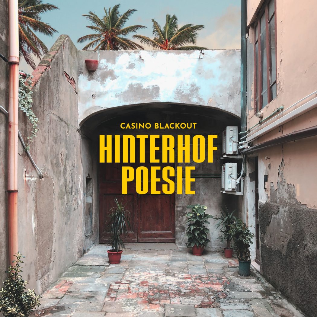 cover Casino Blackout – Hinterhof Poesie