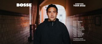 BOSSE – Sunnyside Tour 2022