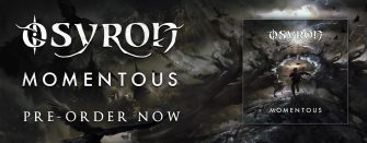 Osyron droppen Videosingle “Beyond the Sun” und verkünden neues Album “Momentous”