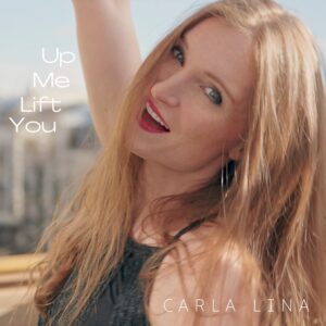 Carla Lina mit Love-Pop-Song "You Lift Me Up"