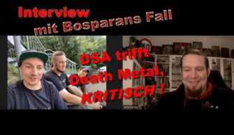 Newcomer Interview mit „Bosparans Fall“ – Rollenspielgruppe macht Death Metal !