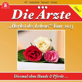 Die Ärzte – Herbst des Lebens – Tour 2023