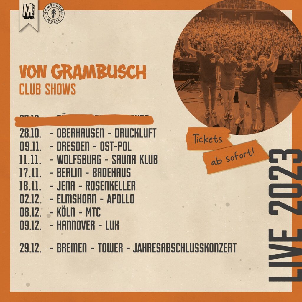 Erste Headlinertour von VON GRAMBUSCH