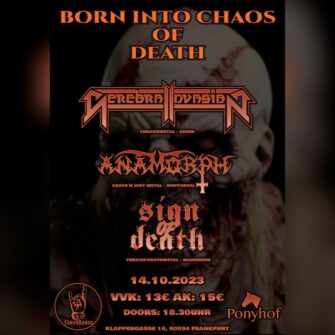 BORN INTO CHAOS OF DEATH 14.10.23 PONYHOF CLUB FFM